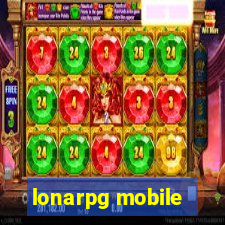 lonarpg mobile